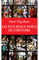 Les plus beaux noëls de l'histoire