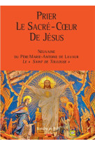 Prier le sacré-coeur de jésus