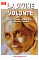 La divine volonté