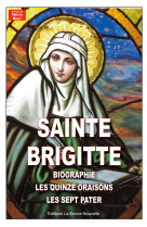 Les quinze oraisons de sainte brigitte