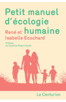 Petit manuel d'écologie humaine