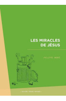 Les miracles de jésus