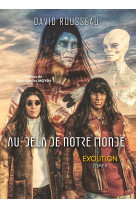 Au-delà de notre monde - exolition