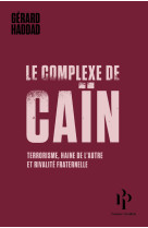 Le complexe de caïn