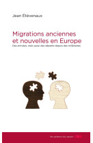 Migrations anciennes et nouvelles en europe