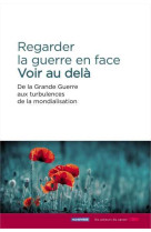 La guerre en face - voir au-delà