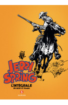 Jerry spring - l'intégrale - tome 5 - jerry spring - l'intégrale - tome 5