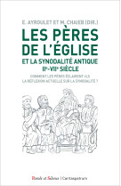 Les pères de l'eglise et la synodalité antique