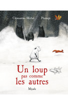 Un loup pas comme les autres