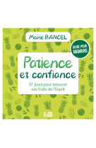 Patience et confiance