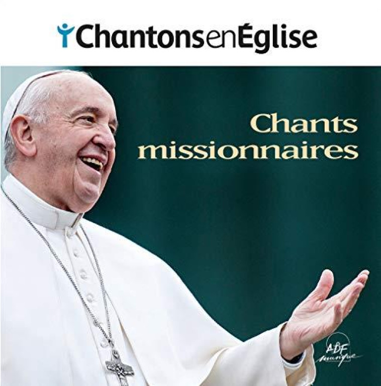 CHANTS MISSIONNAIRES (CD) - COLLECTIF - NC