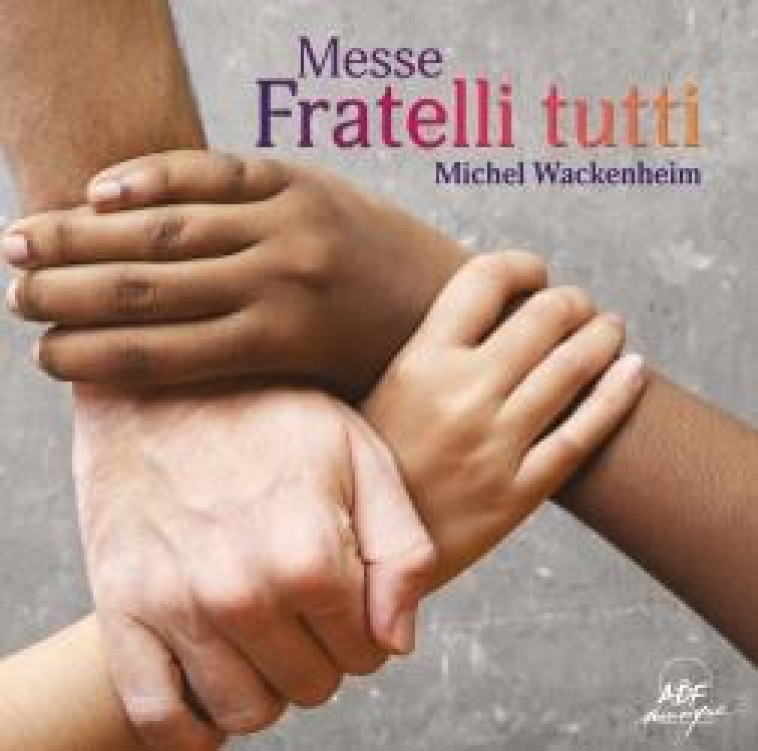 MESSE FRATELLI TUTTI (CD) - WACKENHEIM M - NC