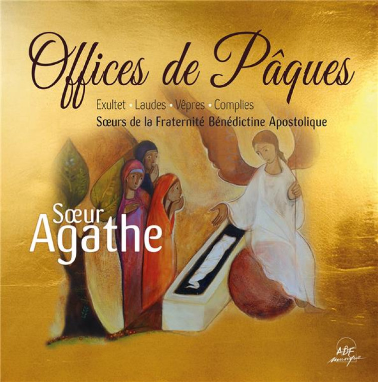 OFFICES DE PAQUES - EXULTET, LAUDES, VEPRES ET COMPLIES - AUDIO - SOEUR AGATHE - NC