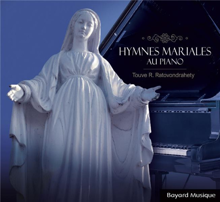 HYMNES MARIALES AU PIANO (CD) - RATOVONDRAHETY TR - NC