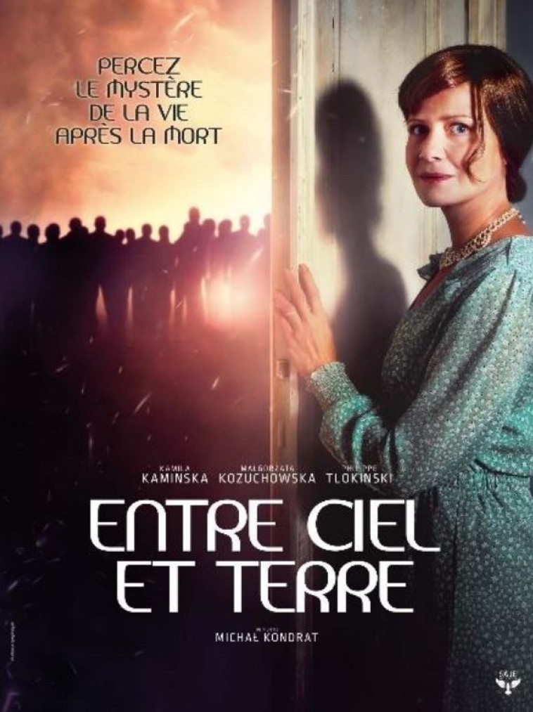 ENTRE CIEL ET TERRE - Michal KONDRAT - SAJEPROD