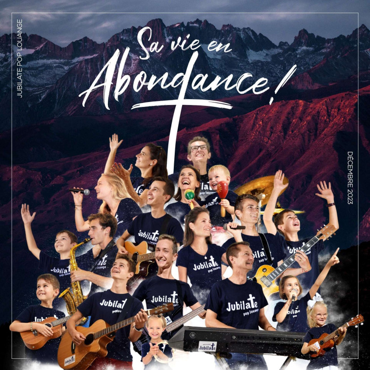 Sa vie en abondance ! - JUBILATE POP LOUANGE  - JUBILATE POP