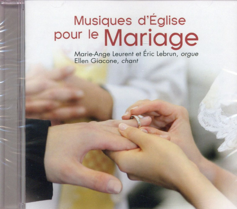 MUSIQUES D-EGLISE POUR LE MARIAGE (CD) - LEURENT/LEBRUN - NC