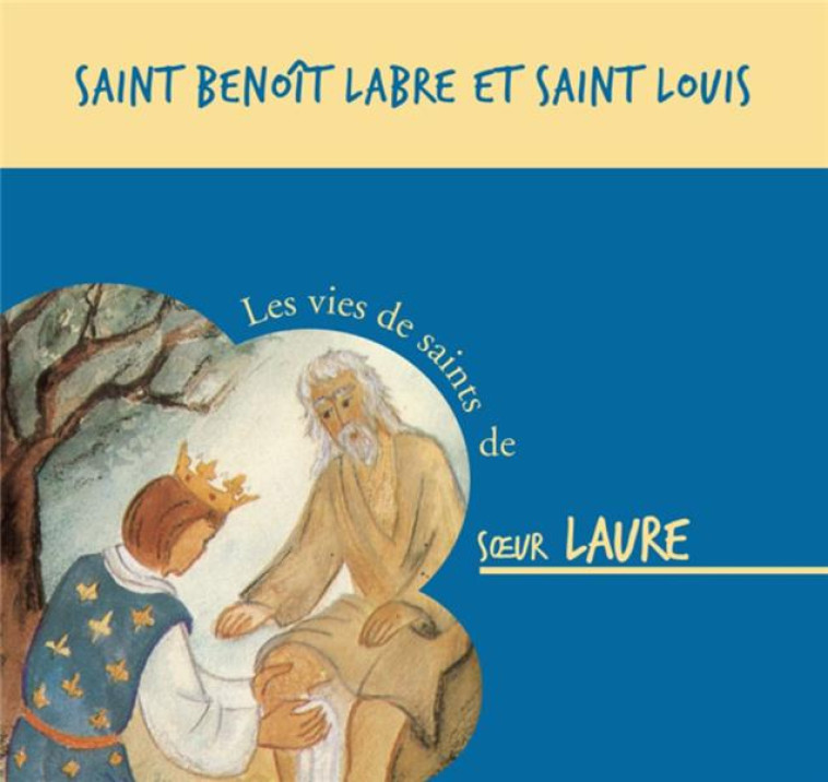 SAINT BENOIT LABRE ET SAINT LOUIS  CD - AUDIO - SOEUR LAURE - BEATITUDES