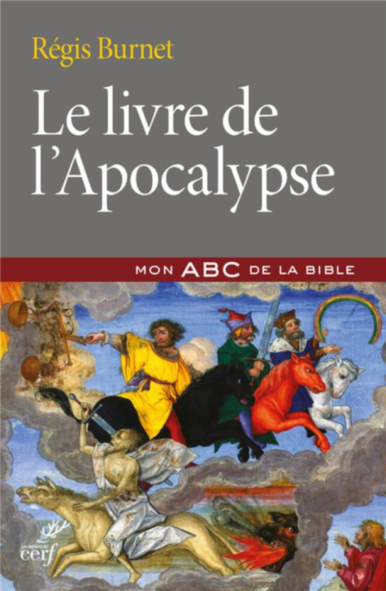 LE LIVRE DE L-APOCALYPSE - BURNET REGIS - CERF