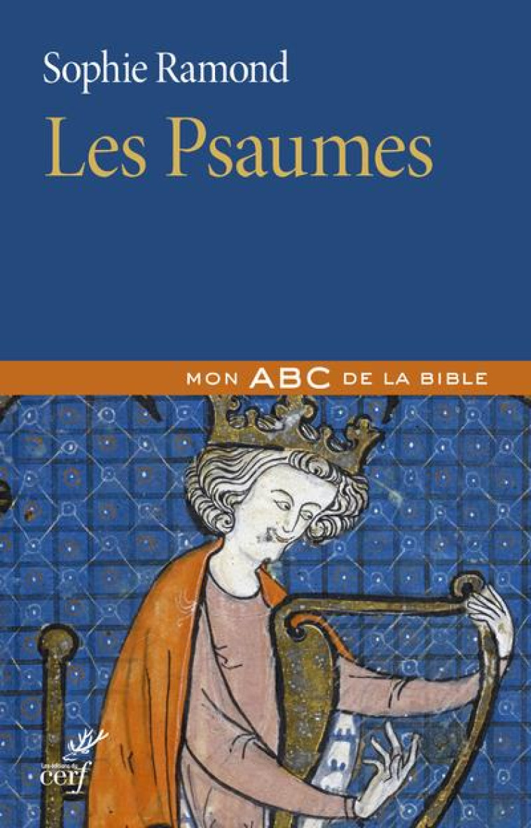 LES PSAUMES - RAMOND SOPHIE - CERF