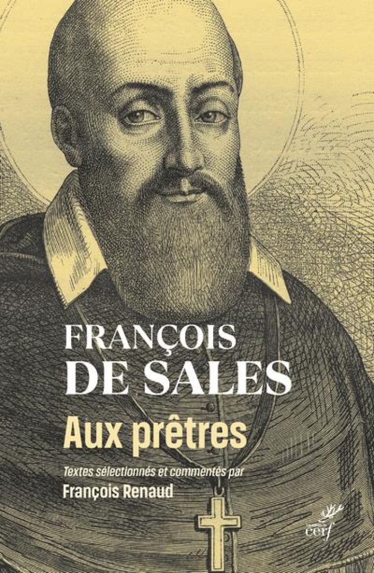 AUX PRETRES - SALES FRANCOIS DE - CERF