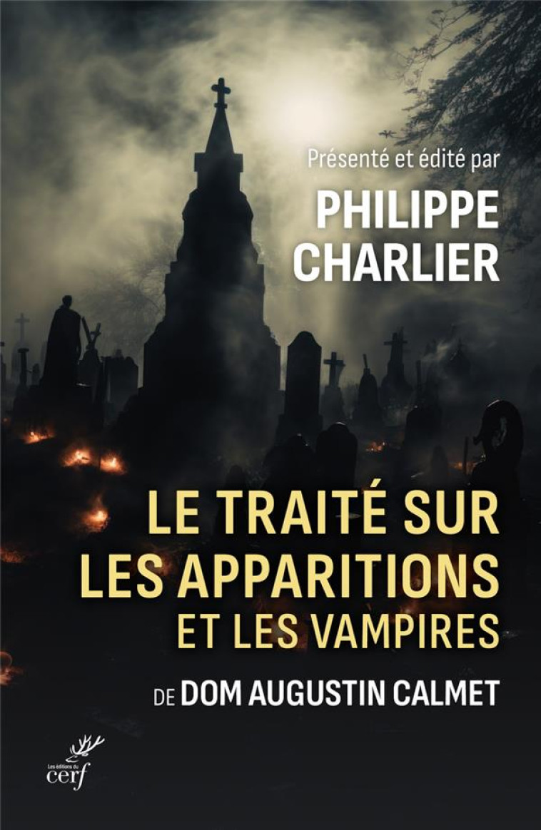 TRAITE SUR LES APPARITIONS ET LES VAMPIRES - CALMET A. - CERF