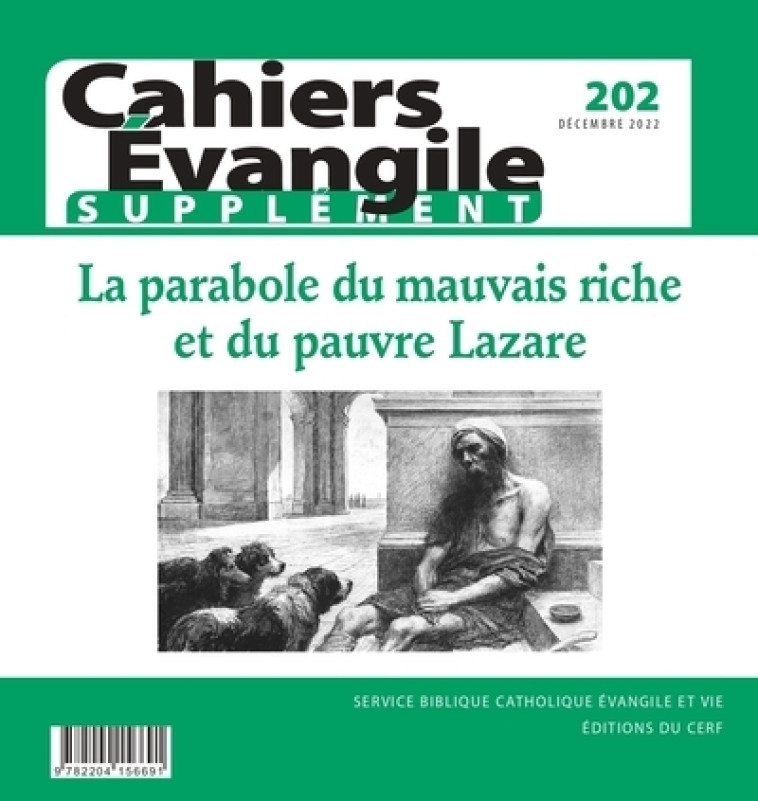 CAHIERS EVANGILE SUPPLEMENT - N 202 LA PARABOLE DU MAUVAIS RICHE ET DU PAUVRE LAZARE -  Collectif Cahiers évangiles - CERF