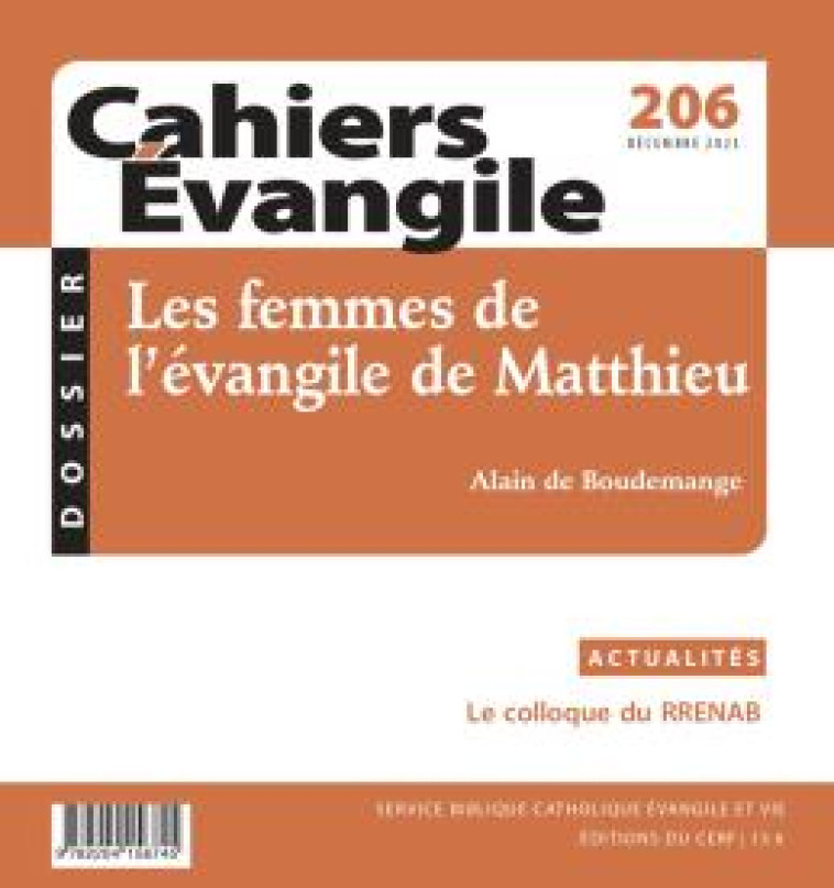 CAHIERS EVANGILE-206 - LES FEMMES DE L-EVANGILE DE MATTHIEU - COLLECTIF - NC