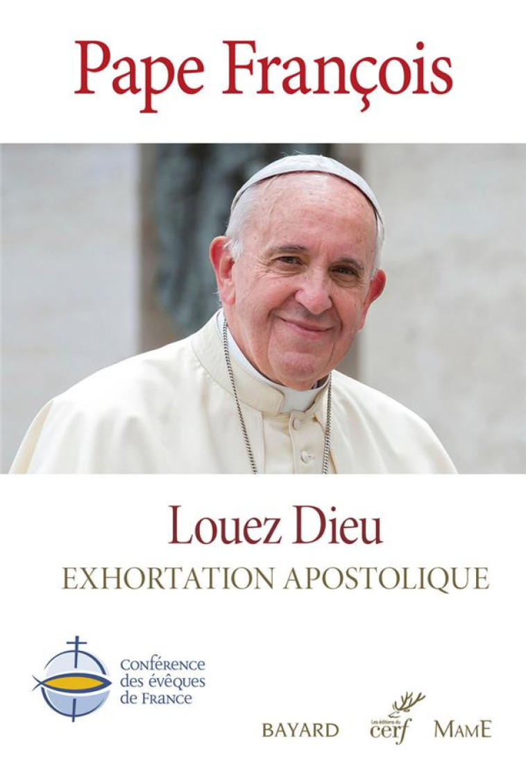 SUITE LOUE SOIS-TU - LAUDATO SI - FRANCOIS PAPE - CERF