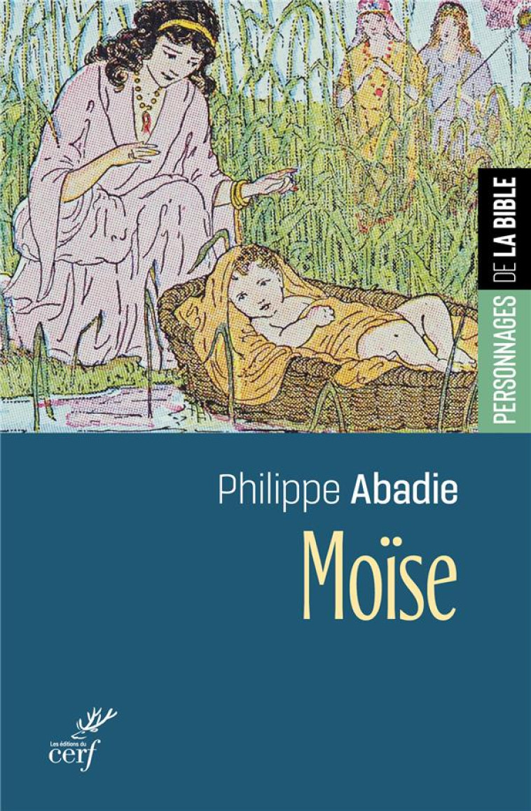 MOISE - ABADIE PHILIPPE - CERF