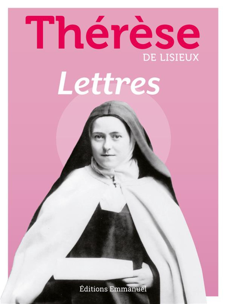 LETTRES - DE LISIEUX T - EMMANUEL