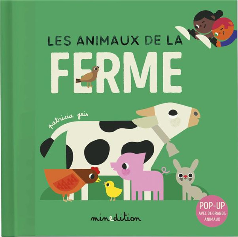 LES ANIMAUX DE LA FERME POP UP - GEIS/GEIS PATRICIA - MINEDITION