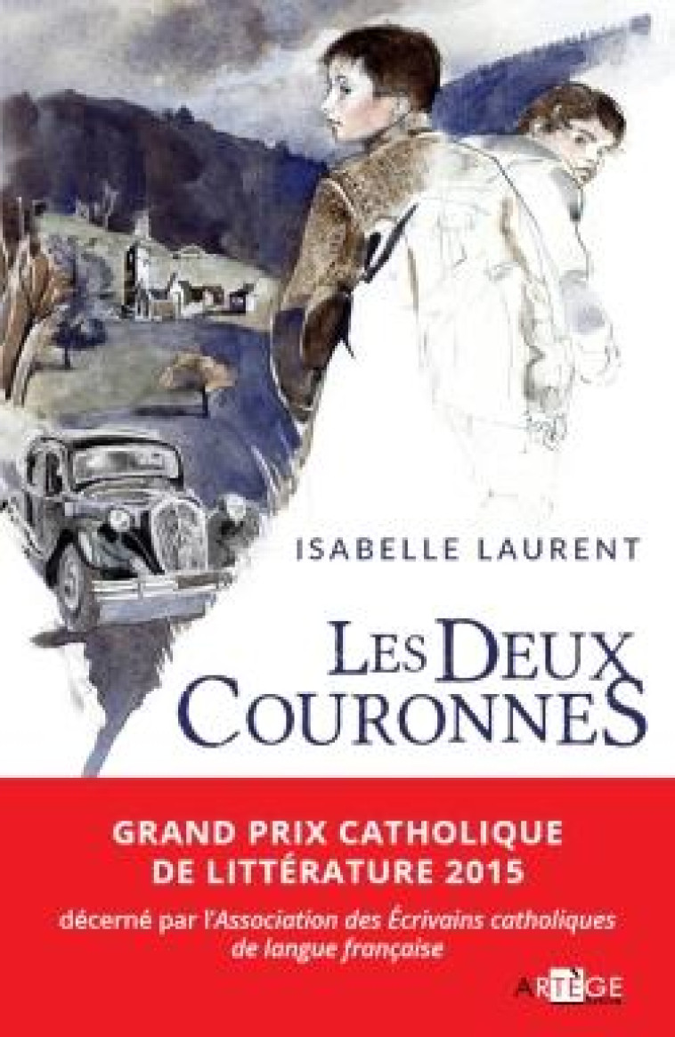 LES DEUX COURONNES - LAURENT I - Artège