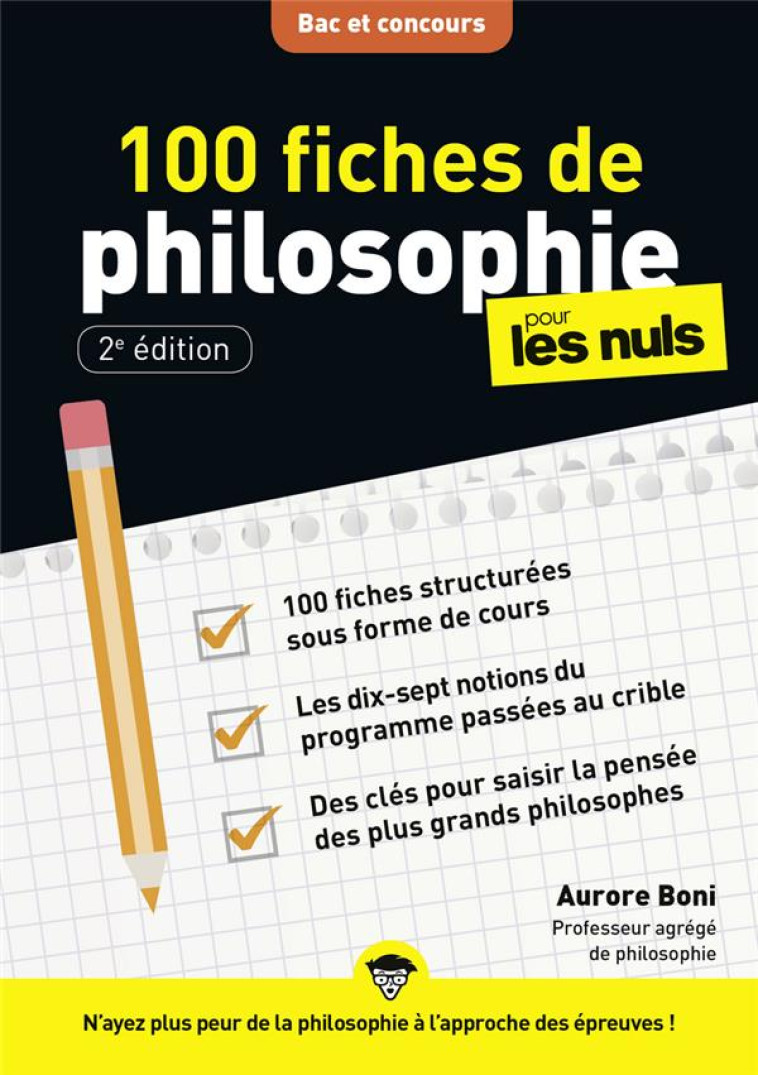 100 FICHES DE PHILOSOPHIE POUR LES NULS CONCOURS, NE - BONI AURORE - FIRST