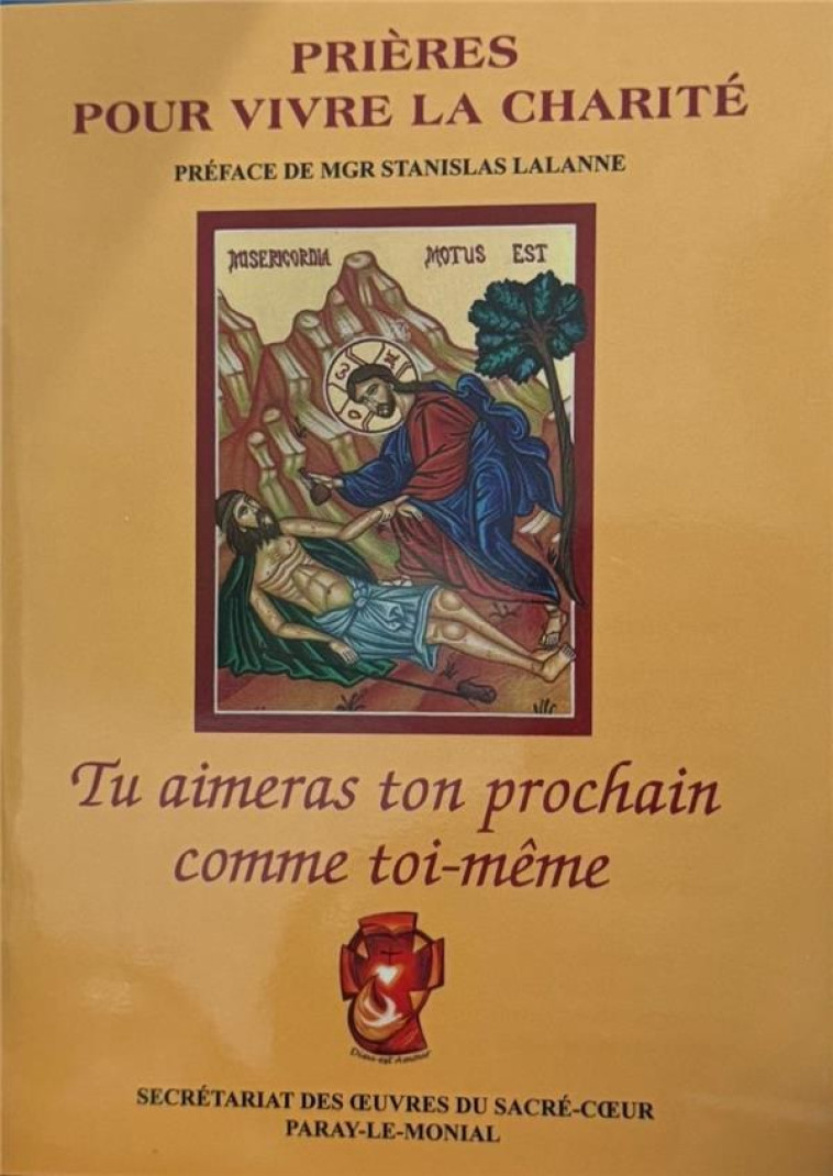 TU AIMERAS TON PROCHAIN COMME TOI-MEME - PRIERES POUR VIVRE LA CHARITE - COLLECTIF/LALANNE - BOOKS ON DEMAND