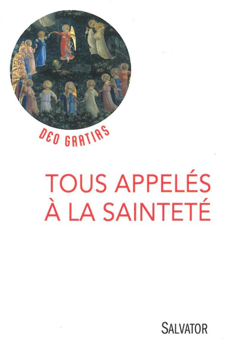 TOUS APPELES A LA SAINTETE - MARCILLAUD LIONEL - Salvator