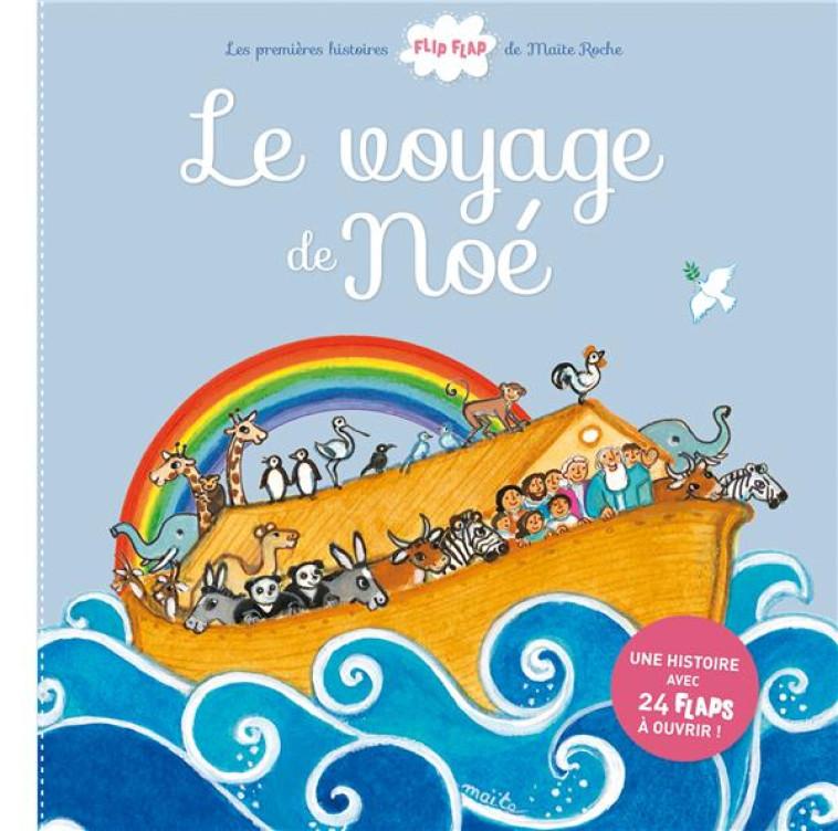 LE VOYAGE DE NOE - ROCHE M - Mame