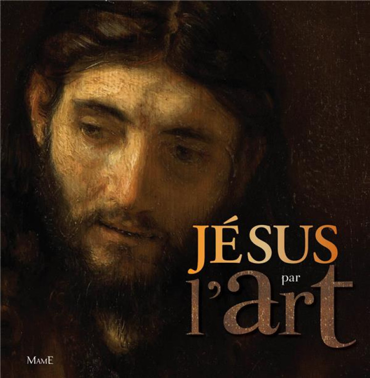 JESUS PAR L-ART - GONDINET-WALLSTEIN E - Mame