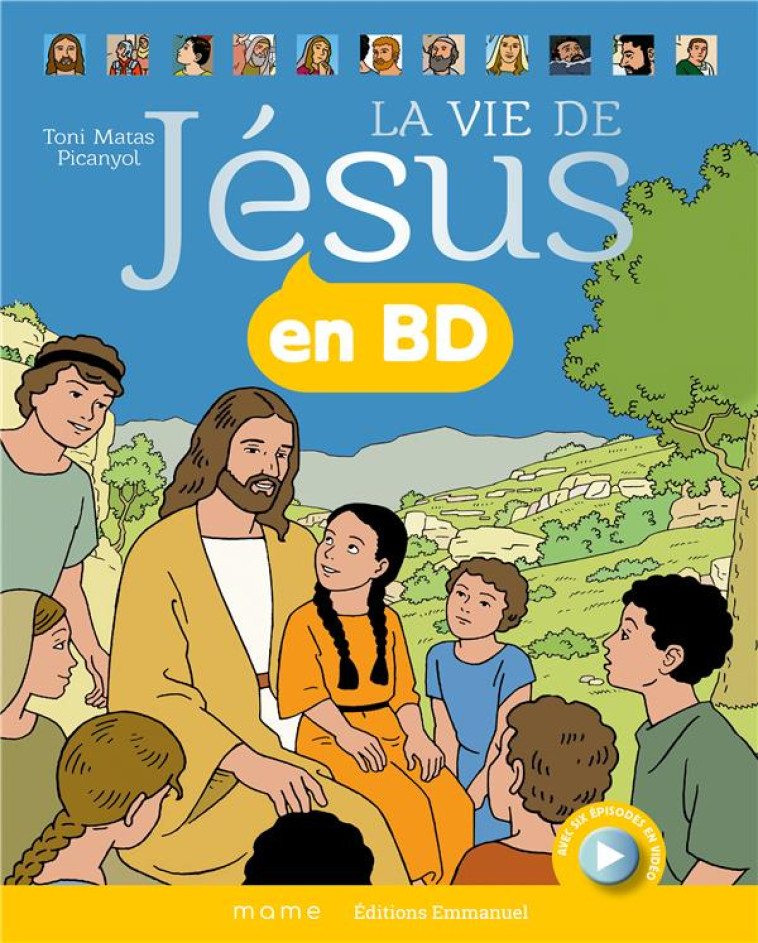 LA VIE DE JESUS EN BD - RELIE - MATAS TONI - MAME