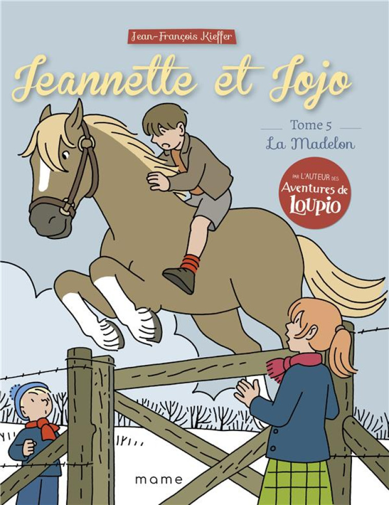 LA MADELON (5) JEANNETTE ET JOJO - KIEFFER JF - MAME