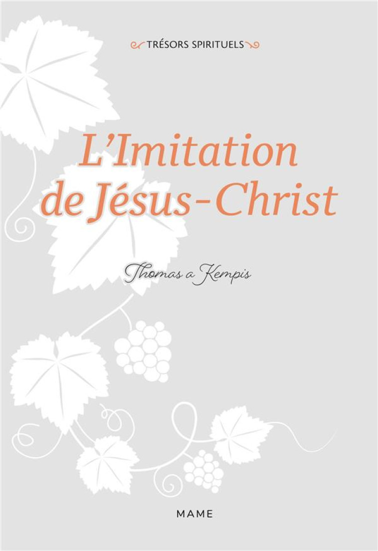 L-IMITATION DE JESUS-CHRIST - A KEMPIS - MAME