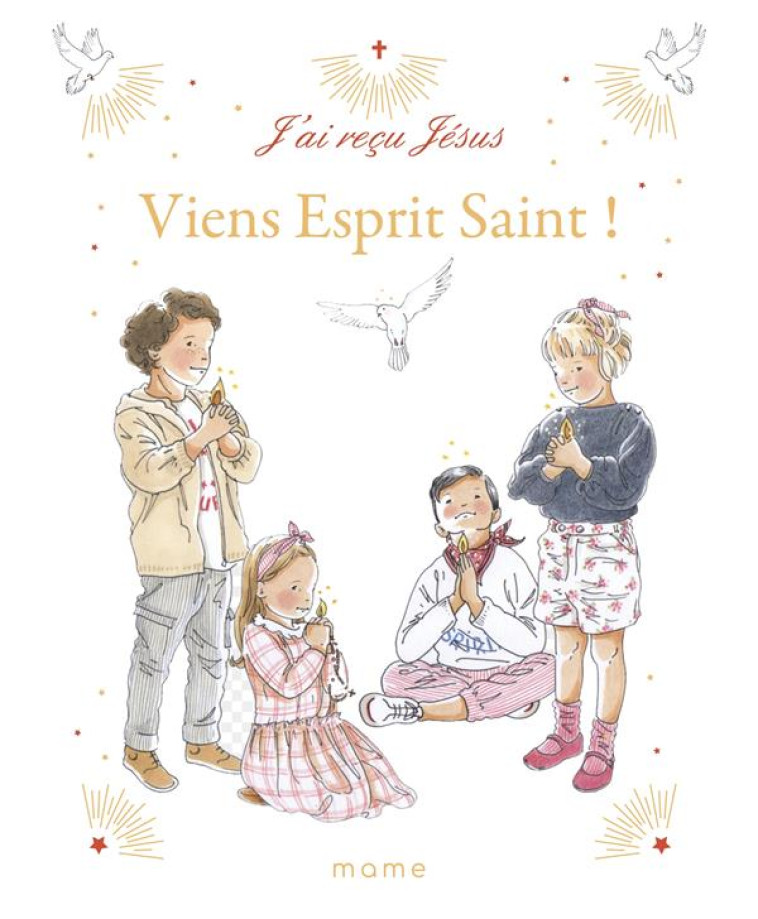 VIENS ESPRIT SAINT ! - DU MESNIL S - MAME