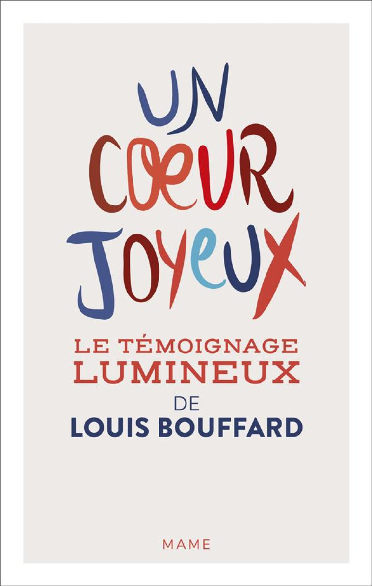 UN COEUR JOYEUX. JOURNAL DE BORD - ADRIAN/BOUFFARD - MAME