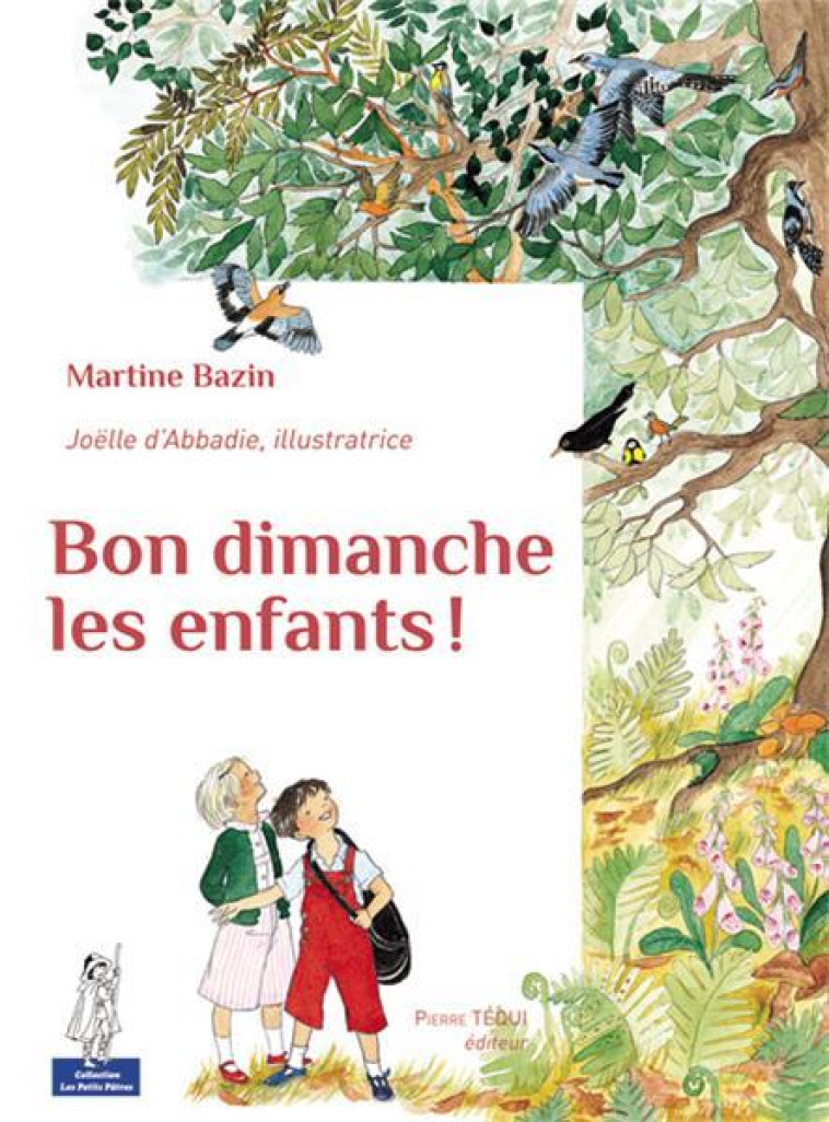 BON DIMANCHE LES ENFANTS ! - BAZIN/D-ABBADIE - TEQUI