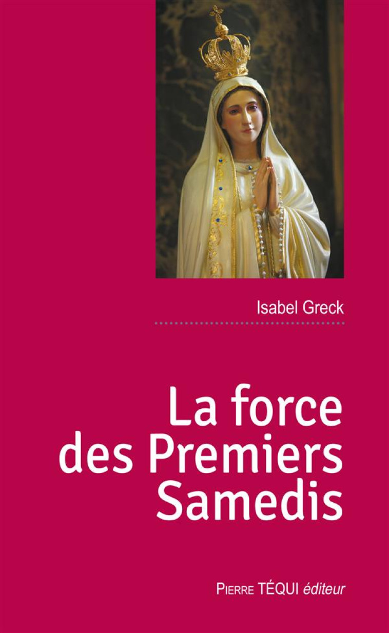 LA FORCE DES PREMIERS SAMEDIS - GRECK I - Téqui