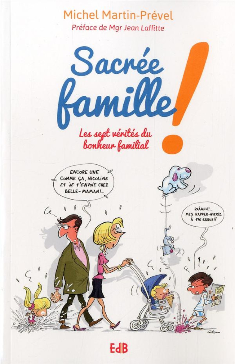 SACREE FAMILLE - MICHEL MARTIN PREVEL - Ed. des Béatitudes