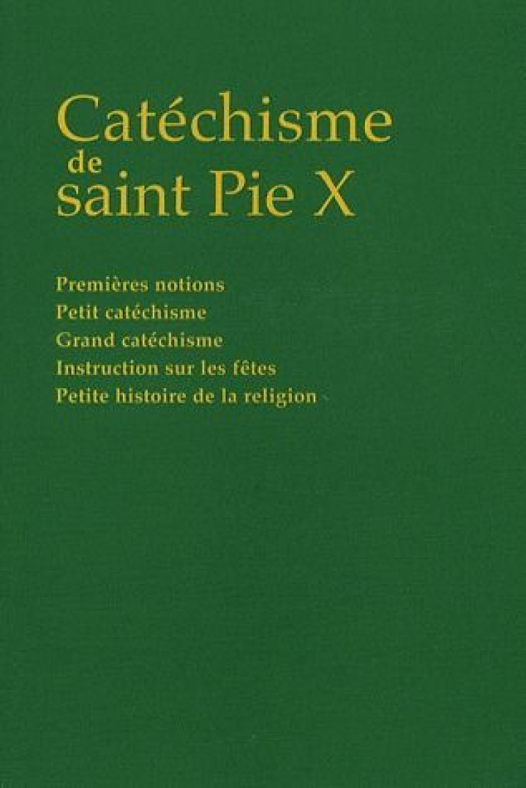 CATECHISME DE SAINT PIE X - X PIE - MARTIN MORIN