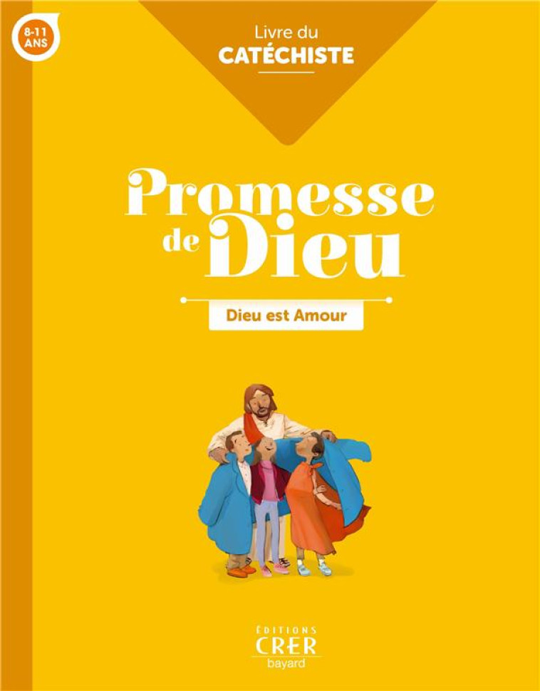 DIEU EST AMOUR (CATECHISTE) - SERVICE DIOCESAIN DE - CRER