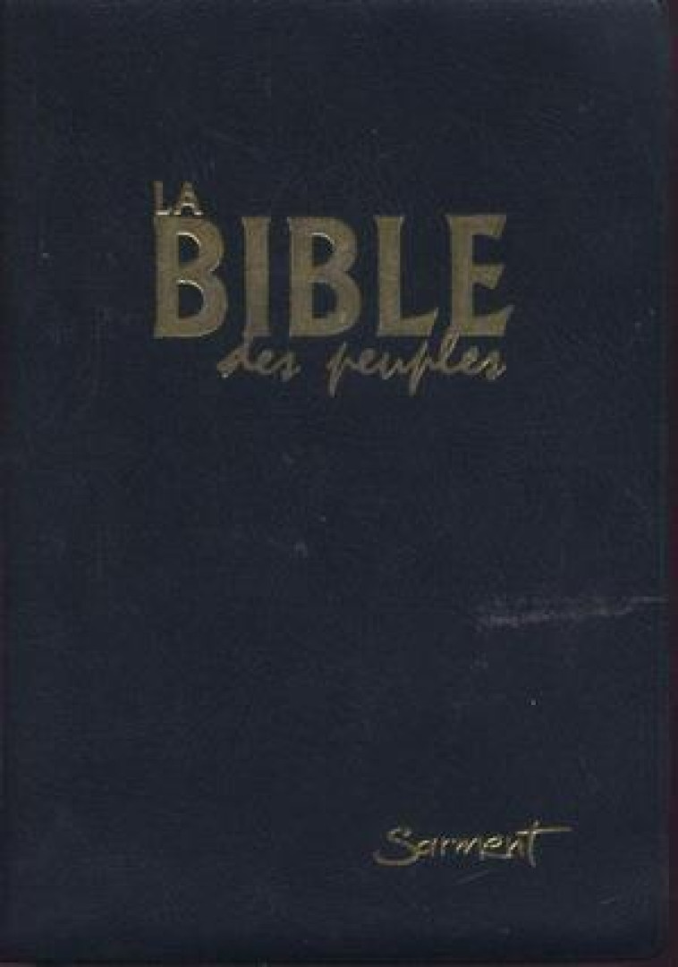 LA BIBLE DES PEUPLES - HURAULT - JUBILE