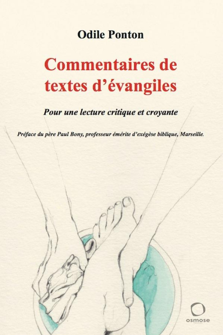 COMMENTAIRES DE TEXTES D-EVANGILES - PONTON O - OSMOSE